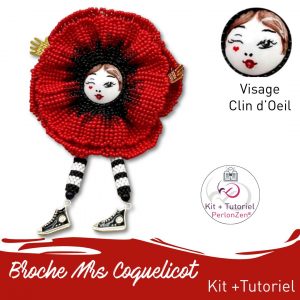 Kit + Tutoriel Broche Mrs Coqueliquot - Clin d'Oeil