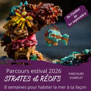 Parcours estival 2026 - STRATES & RÉCIFS